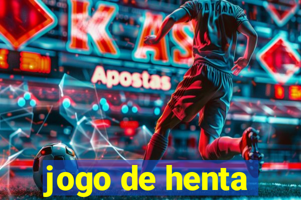 jogo de henta